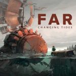 Test : FAR: Changing Tides sur Playstation 5