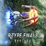 Test : R-TYPE FINAL 3 EVOLVED sur Playstation 5